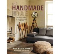 Mark Bailey Sally Baile The Handmade Hom (Copertina rigida) (PRESALE 08/07/2025)
