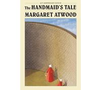 Margaret Atwood The Handmaid's Tale: 40th Anniversary Edition (Tascabile)