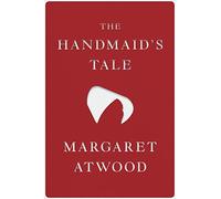 The Handmaid's Tale Deluxe Edition: A Novel