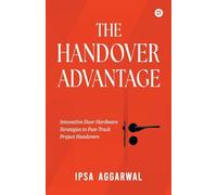 "The Handover Advantage "