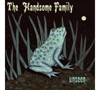 The Handsome Family Unseen (CD) Album