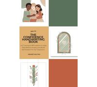 The Handwriting Book: A-Z Tracing & Affirmations to Help Kids Relieve Anxiety and Build Self-Esteem for the Classroom