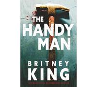 The Handyman: A Psychological Thriller