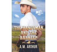 The Handyman and the Barkeep: A Gay MM Cowboy Romance