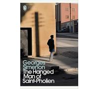 The Hanged Man of Saint-Pholien: Inspector Maigret #3