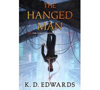 The Hanged Man: The Tarot Sequence Book Two: 2