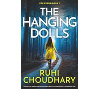 The Hanging Dolls: An absolutely gripping and unputdownable serial killer thriller with a jaw-dropping twist: 1