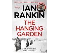 The Hanging Garden: From the iconic #1 bestselling author of A SONG FOR THE DARK TIMES: 9