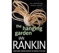 The Hanging Garden - Rankin Ian