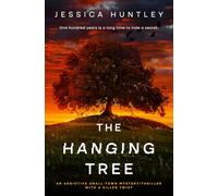 The Hanging Tree: An addictive small-town mystery thriller with a killer twist