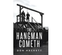 The Hangman Cometh