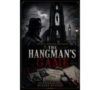 THE HANGMAN'S GAME: Thomas Ashford Mysterys