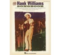 The Hank Williams Songbook – Hal Leonard
