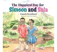 The Happiest Day for Simeon and Sula