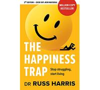 The Happiness Trap (2nd Edition)