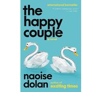 Naoise Dolan The Happy Couple (Copertina rigida)