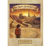 The Happy Globetrotter: A Colouring Journey through Global Landmarks