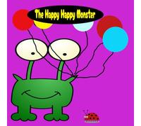 The Happy Happy Monster