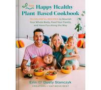 Erin Stanczyk D The Happy Healthy Plant- (Copertina rigida) (PRESALE 27/02/2025)