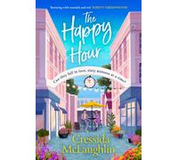 The Happy Hour: A feelgood and uplifting book for 2024 with an unforgettable rom