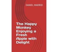 The Happy Monkey Enjoying a Fresh Apple with Delight