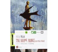 The happy prince and other stories. Con espansione online. Con CD Audio [Lingua inglese]