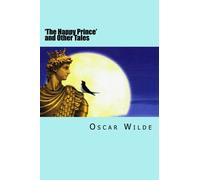 'The Happy Prince' and Other Tales