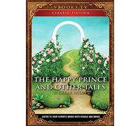 The Happy Prince And Other Tales