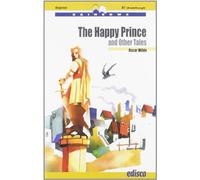 The happy prince and other tales. Con CD Audio. Con espansione online [Lingua inglese]