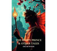 The Happy Prince & Other Tales