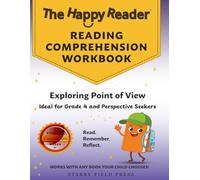 The Happy Reader: Reading Comprehension Workbook, Grade 4: Point of View
