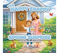 The Happy Snappy Spring Surprise