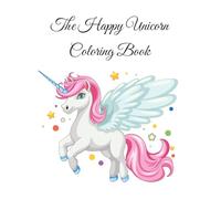 The Happy Unicorn Coloring Book