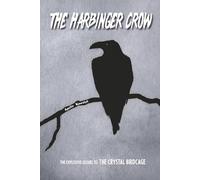 The Harbinger Crow