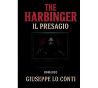 The Harbinger - Il Presagio