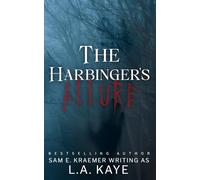 The Harbinger's Allure