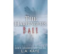 The Harbinger's Ball (Dearly and The Departed)