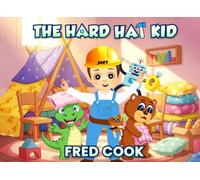 The Hard Hat Kid