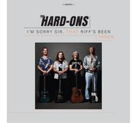 Hard-Ons The - I'M Sorry Sir, That Riff'S Been Taken