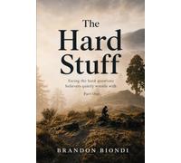 The Hard Stuff Part One: Facing the Hard Questions Believers Quietly Wrestle With