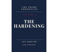 The Hardening: June 21 - September 5, 2025: 3
