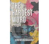 The Hardest Word