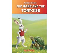The Hare and The Tortoise