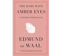 Edmund de Waal The Hare with Amber Eyes (Tascabile)