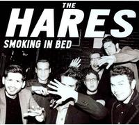 The Hares Smoking In Bed (Vinyl LP)