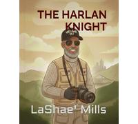 THE HARLAN KNIGHT