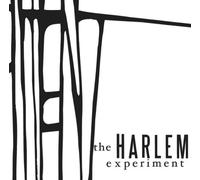 The Harlem Experiment - The Harlem Experiment