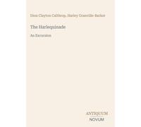 The Harlequinade: An Excursion