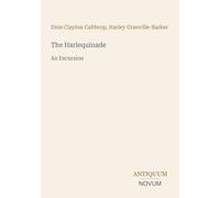 The Harlequinade: An Excursion