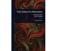 The Harlot's Progress